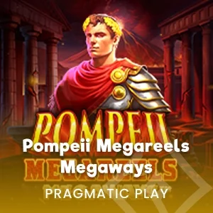 Pompeii Megareels Megaways